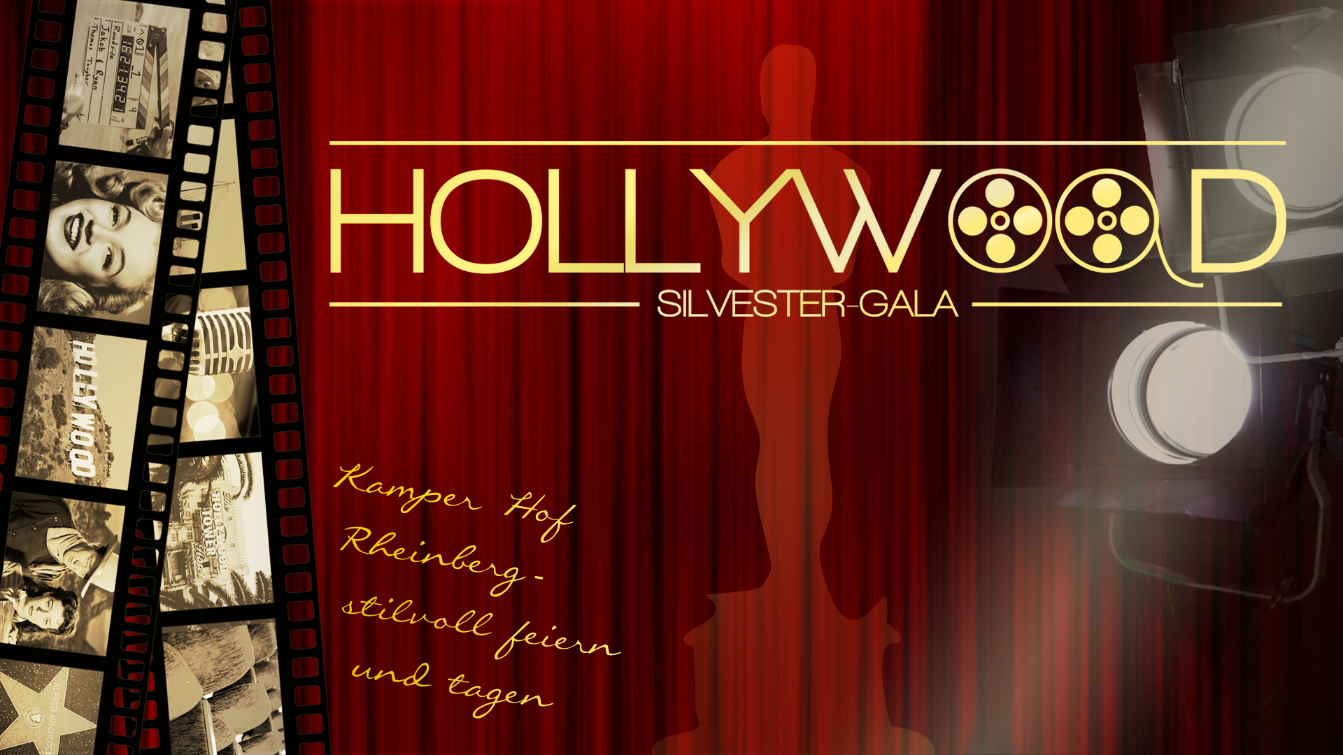 Silvester-Gala Hollywood - Kamper Hof Rheinberg